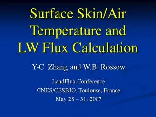 Surface Skin/Air Temperature and LW Flux Calculation