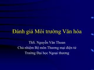 nh gi m i tr ng v n h a