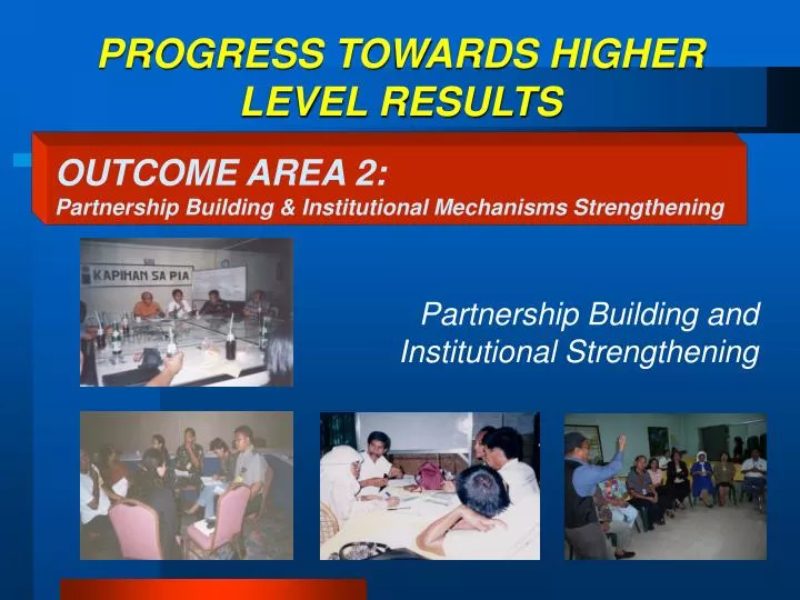 progress towards higher level results