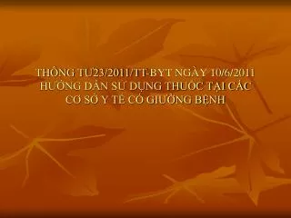 th ng t 23 2011 tt byt ng y 10 6 2011 h ng d n s d ng thu c t i c c c s y t c gi ng b nh