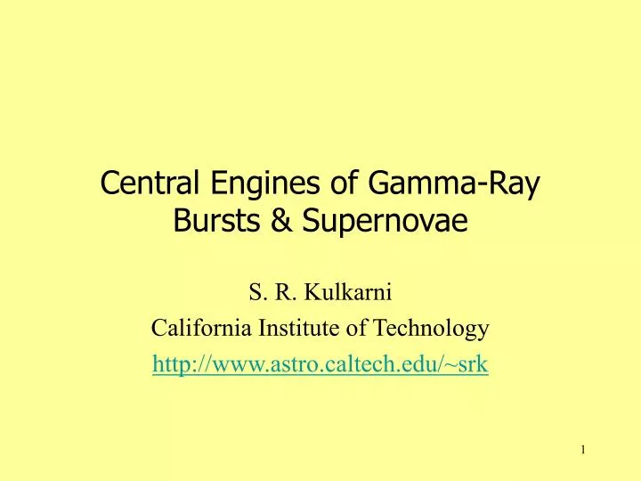 central engines of gamma ray bursts supernovae