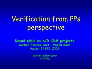Verification from PPs perspective