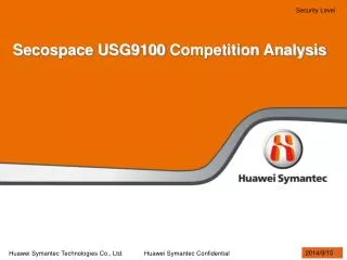 Secospace USG9100 Competition Analysis