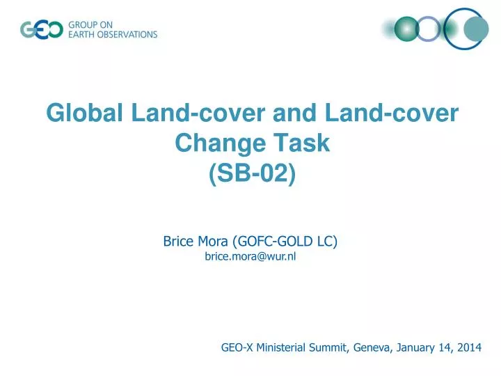 global land cover and land cover change task sb 02