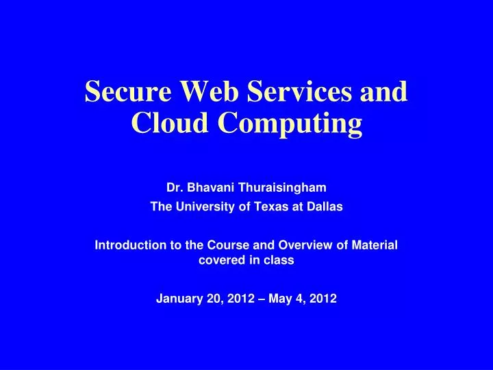 secure web services and cloud computing