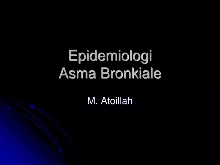 epidemiologi asma bronkiale