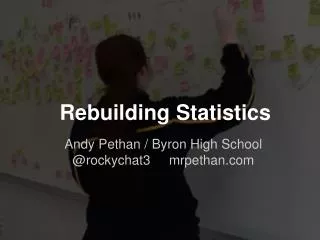 Rebuilding Statistics