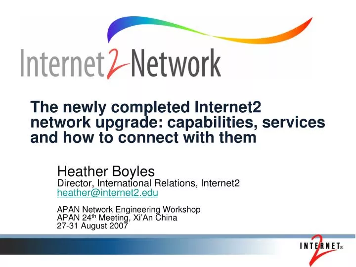 the newly completed internet2 network upgrade capabilities services and how to connect with them