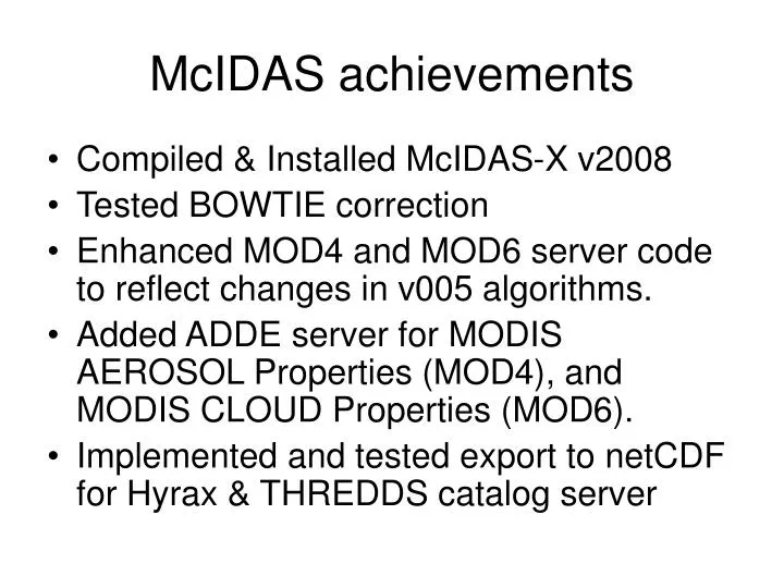 mcidas achievements