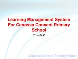 learning management system for canossa convent primary school