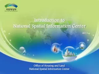 Introduction to National Spatial Information Center