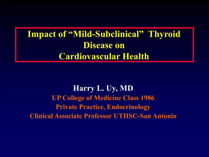 impact of mild subclinical thyroid disease on cardiovascular health