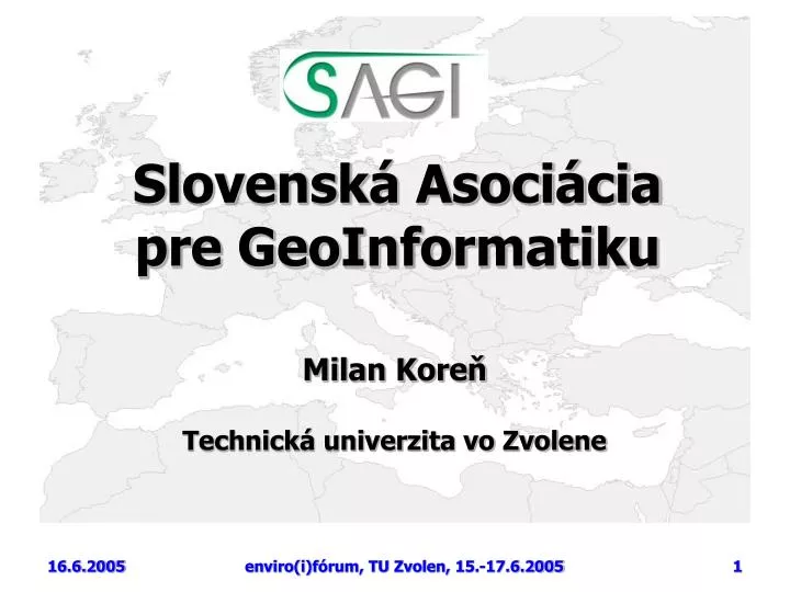 slovensk asoci cia pre geoinformatiku