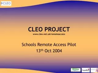 CLEO PROJECT cleo.uk/remoteaccess