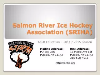 Salmon River Ice Hockey Association (SRIHA)