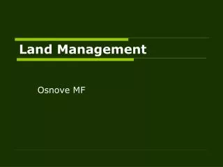 land management