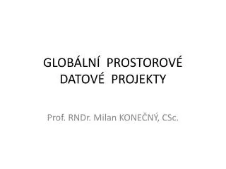 glob ln prostorov datov projekty
