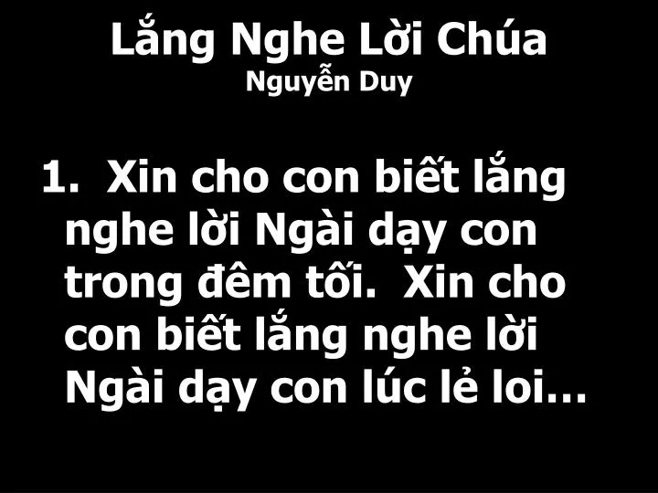 l ng nghe l i ch a nguy n duy