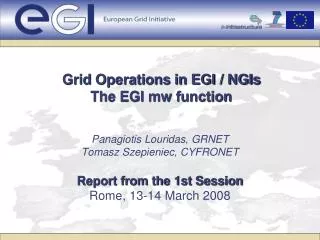 Grid Operations in EGI / NGIs The EGI mw function