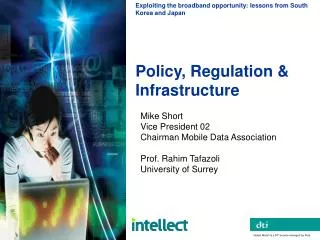 Policy, Regulation &amp; Infrastructure