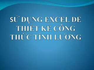 s d ng excel thi t k c ng th c t nh l ng