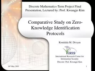 Comparative Study on Zero-Knowledge Identification Protocols