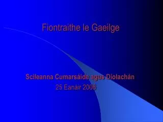 fiontraithe le gaeilge