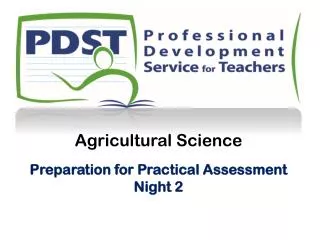 Agricultural Science Preparation for Practical Assessment Night 2