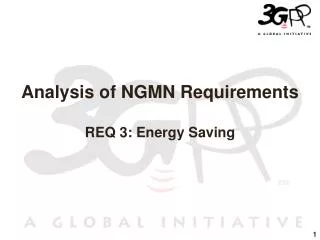 Analysis of NGMN Requirements REQ 3: Energy Saving