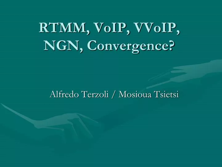 rtmm voip vvoip ngn convergence