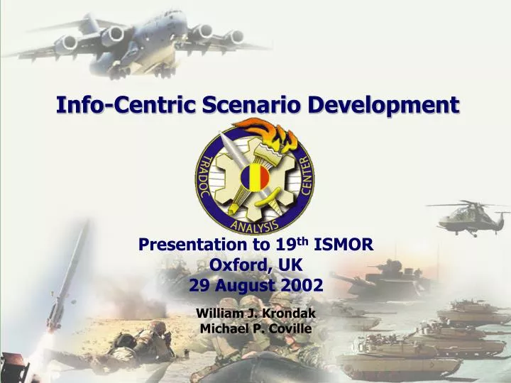 info centric scenario development
