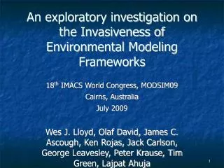 An exploratory investigation on the Invasiveness of Environmental Modeling Frameworks