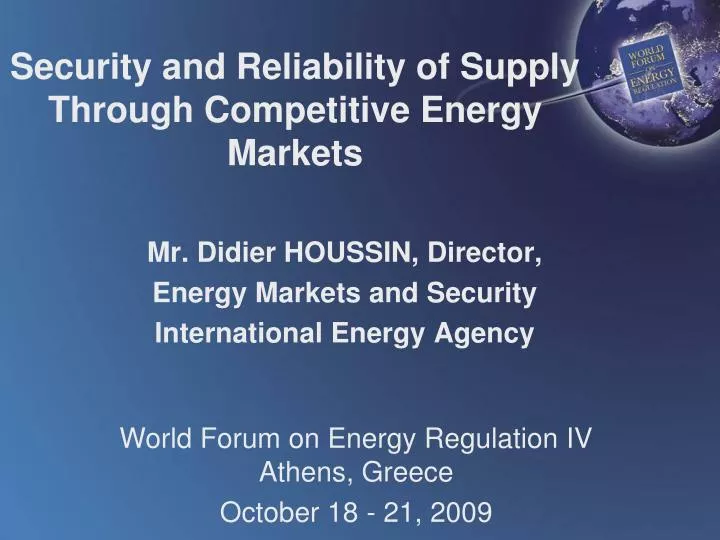 security and reliability of supply through competitive energy markets