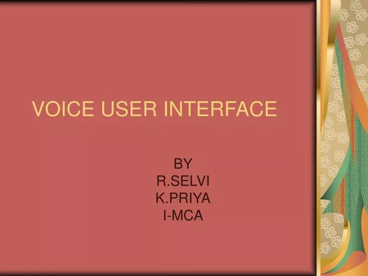 voice user interface