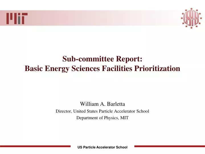 sub committee report basic energy sciences facilities prioritization