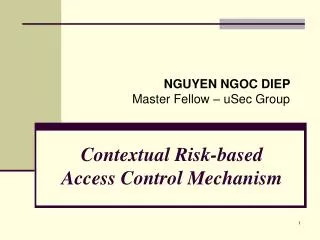 Contextual Risk-based Access Control Mechanism