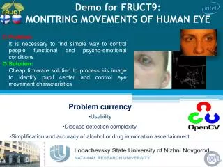 Demo for FRUCT9: MONITRING MOVEMENTS OF HUMAN EYE