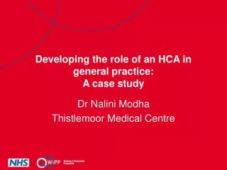 Developing the role of an HCA in general practice: A case study