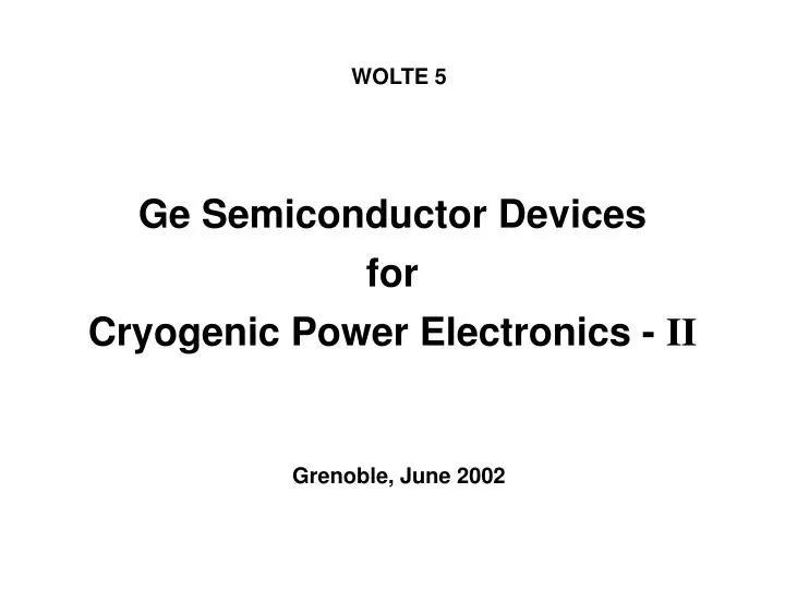ge semiconductor devices for cryogenic power electronics ii