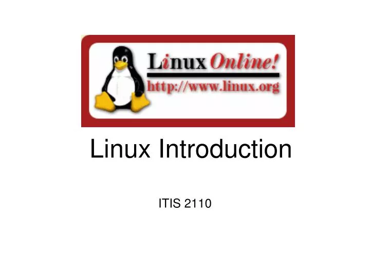 PPT - Linux Introduction PowerPoint Presentation, Free Download - ID ...