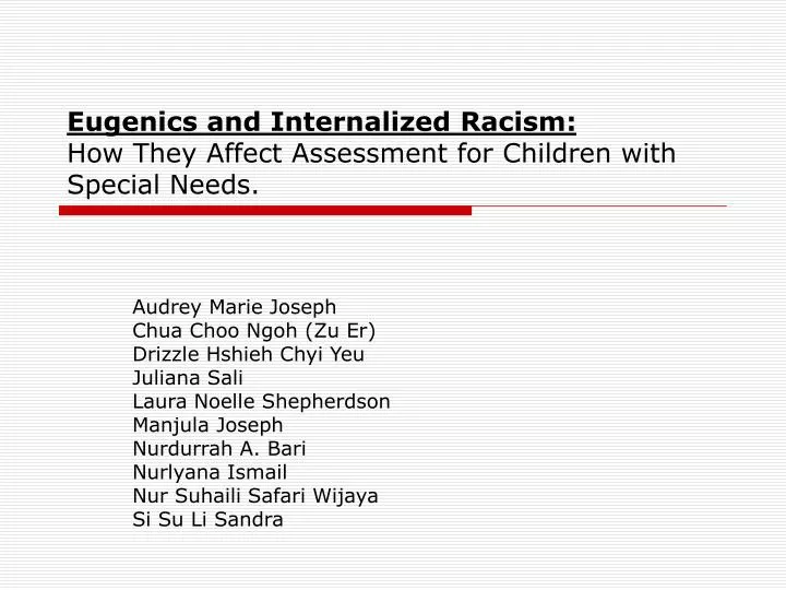 eugenics and internalized racism how they affect assessment for children with special needs