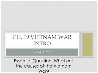 Ch. 19 Vietnam War Intro