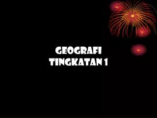 geografi tingkatan 1