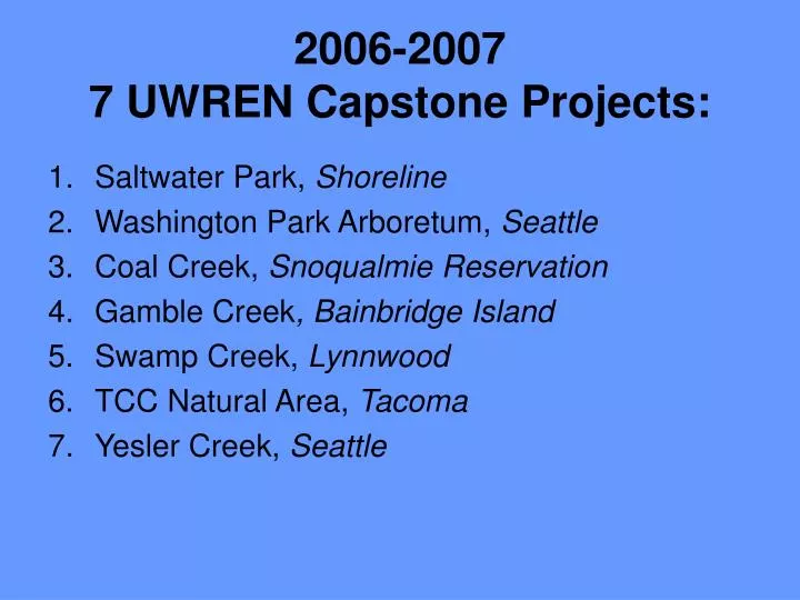 2006 2007 7 uwren capstone projects