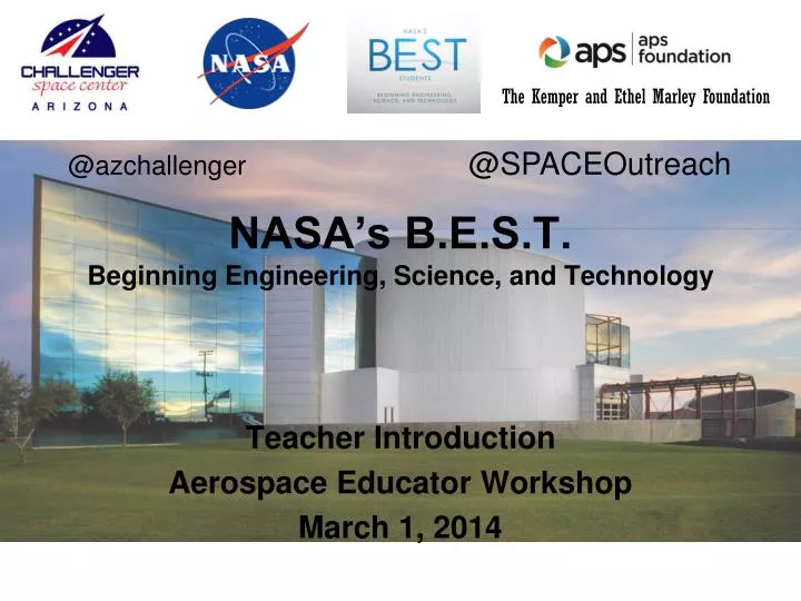 nasa s b e s t beginning engineering science and technology