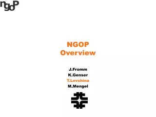 NGOP Overview