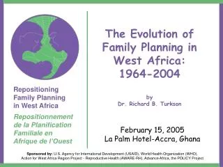 The Evolution of Family Planning in West Africa: 1964-2004 by Dr. Richard B. Turkson