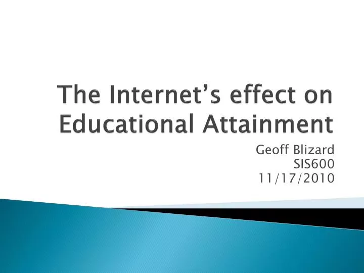 the internet s effect on educational attainment