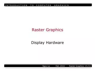 Raster Graphics