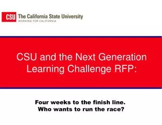 CSU and the Next Generation Learning Challenge RFP: